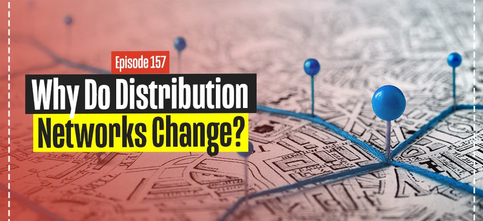 Why Do Distribution Networks Change?